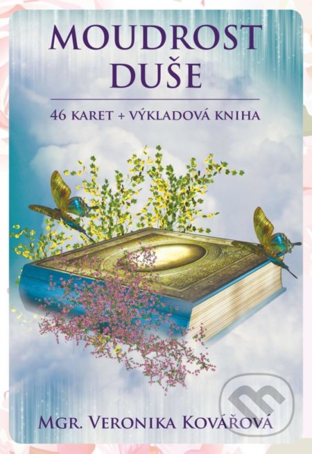 Moudrost duše (46 karet + výkladová kniha) - Veronika Kovářová, Veronika Kovářová, 2021