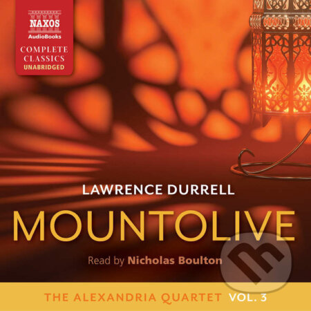 Mountolive (EN) - Lawrence Durrell, Naxos Audiobooks, 2017