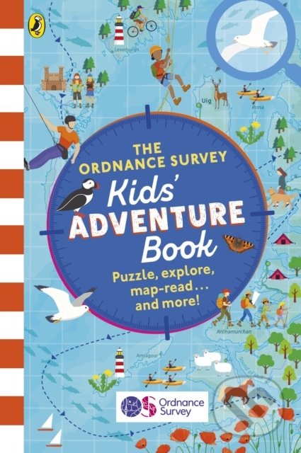 The Ordnance Survey Kids&#039; Adventure Book - Gareth Moore, Puffin Books, 2021