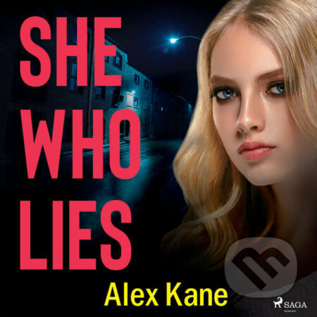 She Who Lies (EN) - Alex Kane, Saga Egmont, 2021
