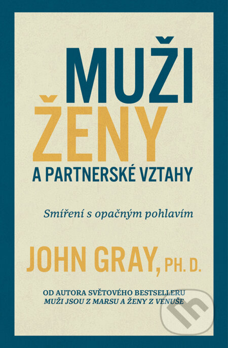 E-kniha: Muži, ženy a partnerské vztahy (John Gray). Edice knihy Omega, 2020