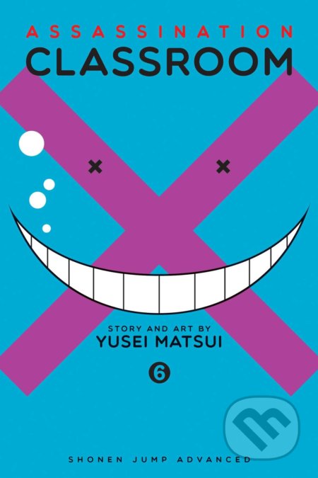Assassination Classroom 6 - Yusei Matsui, Viz Media, 2015