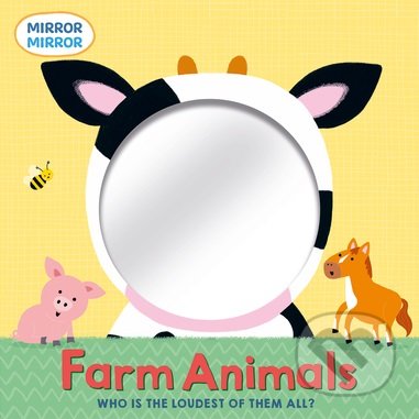 Mirror Mirror Farm Animals, Pan Macmillan, 2021