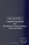 Logická zkoumání II/1 - Edmund Husserl, OIKOYMENH, 2011