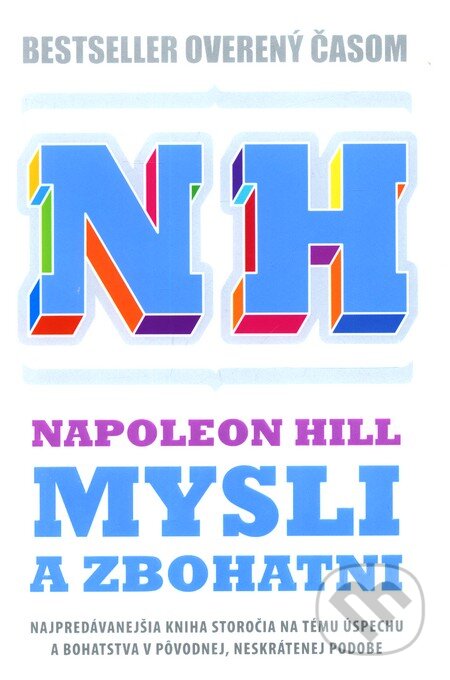 Mysli a zbohatni - Napoleon Hill, Eastone Books, 2011