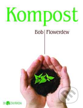 Kompost - Bob Flowerdew, Metafora, 2011