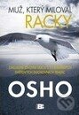 Kniha: Muž, který miloval racky (Osho)