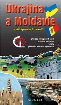 Ukrajina a Moldávie - Turistický průvodce do zahraničí, Olympia, 2011