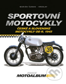 Sportovní motocykly - Marián Šuman, Computer Press, 2011