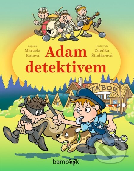 Adam detektivem - Marcela Kotová, Zdeňka Študlarová (ilustrátor), Grada, 2021