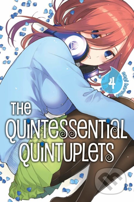 The Quintessential Quintuplets (Volume 4) - Negi Haruba, Kodansha International, 2019