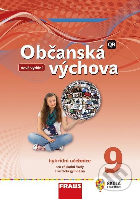 Občanská výchova 9 pro ZŠ a víceletá gymnázia - Dagmar Janošková, Fraus, 2021
