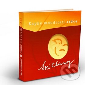 Kapky moudrosti srdce I.-III. (Výběr ze stejnojmenné série dárkových karet) - kniha z kategorie Aforismy