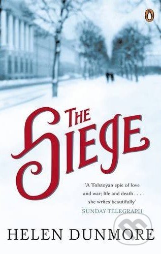 The Siege - Helen Dunmore, Penguin Books, 2010