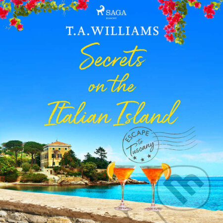 Secrets on the Italian Island (EN) - T.A. Williams, Saga Egmont, 2021