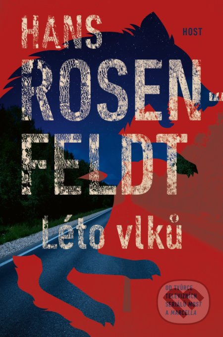 Léto vlků - Hans Rosenfeldt, Host, 2021