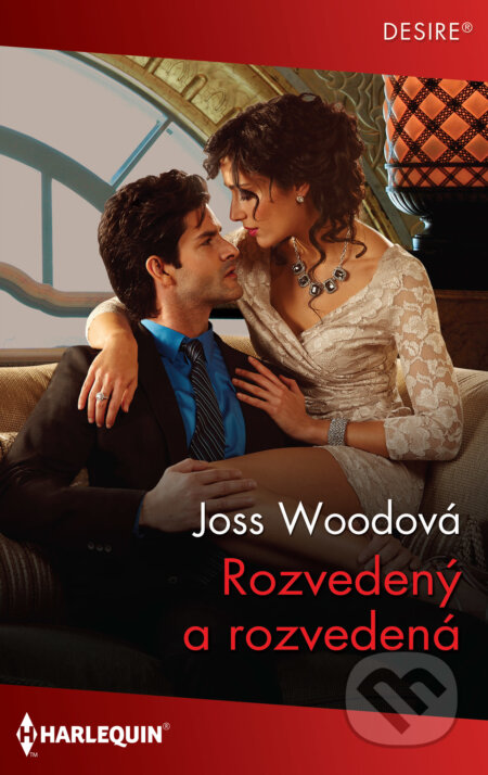 Rozvedený a rozvedená - Joss Wood, HarperCollins, 2021