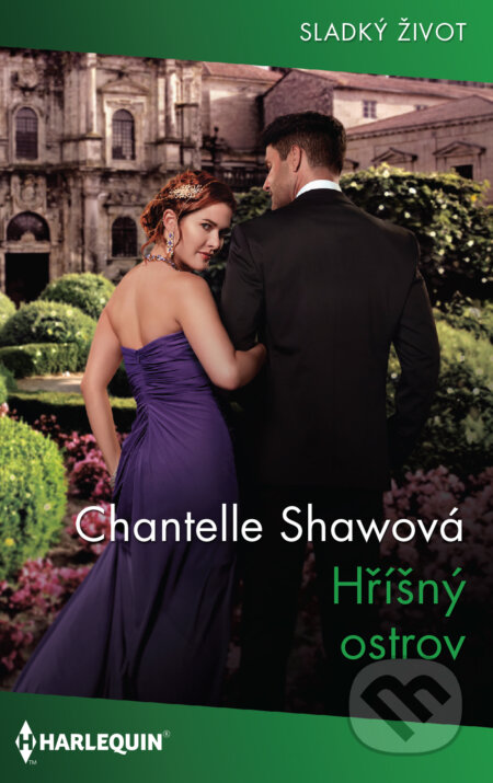 Hříšný ostrov - Chantelle Shaw, HarperCollins, 2021