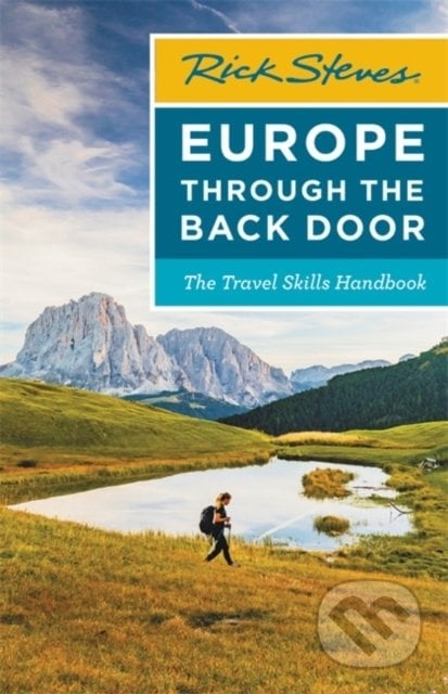 Europe Through the Back Door - Rick Steves, Little, Brown, 2022