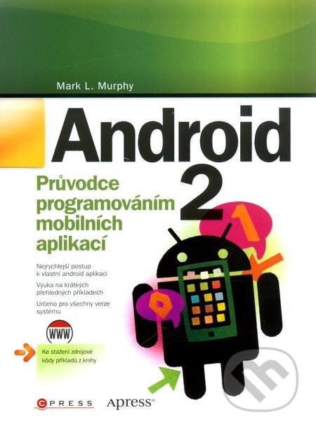 Android 2 - Mark L. Murphy, CPRESS, 2011