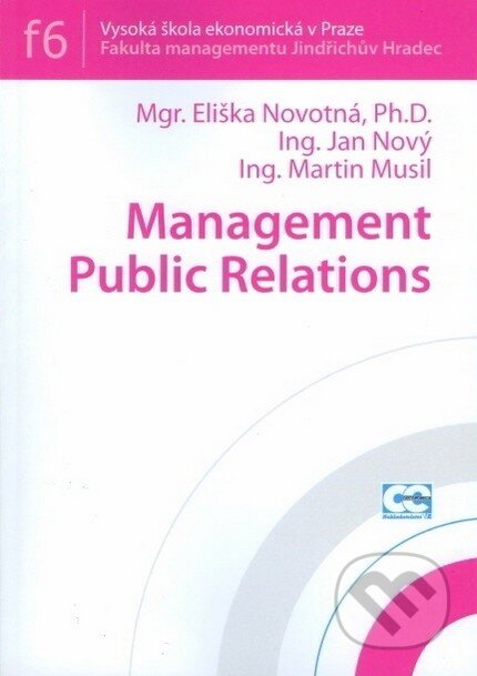 Management public relations - Eliška Novotná, Oeconomica, 2011