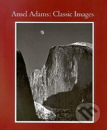 Classic Images - Ansel Adams, Little, Brown