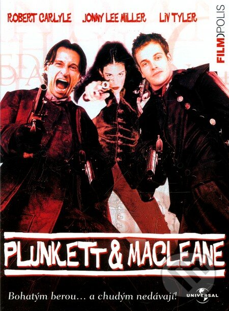 Plunkett & Macleane - Jake Scott, Hollywood