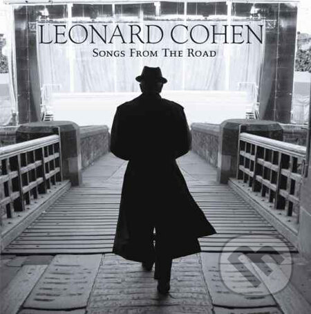 Leonard Cohen: Songs From The Road - Leonard Cohen, Hudobné CD, 2010