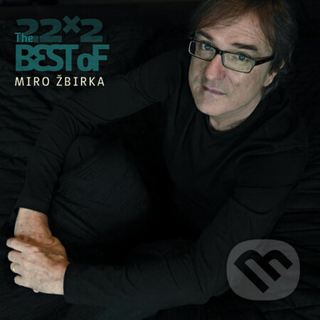 Miro Žbirka: 22x2 - The Best Of - Miro Žbirka, Universal Music, 2007