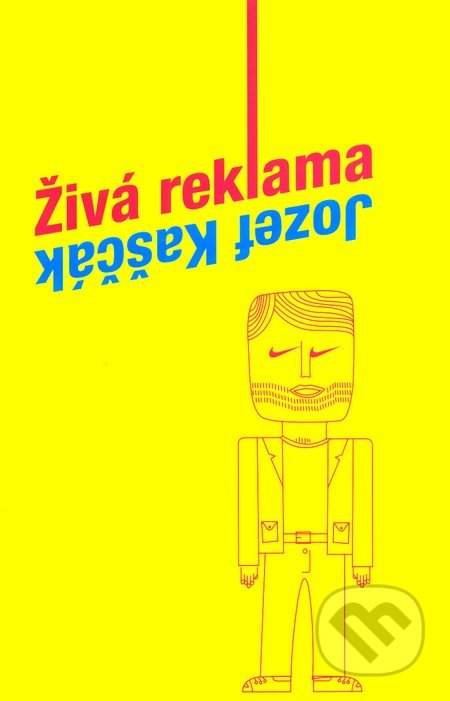 Živá reklama - Jozef Kaščák, HladoHlas, 2011