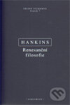Kniha: Renesanční filosofie (James Hankins). OIKOYMENH, 2011
