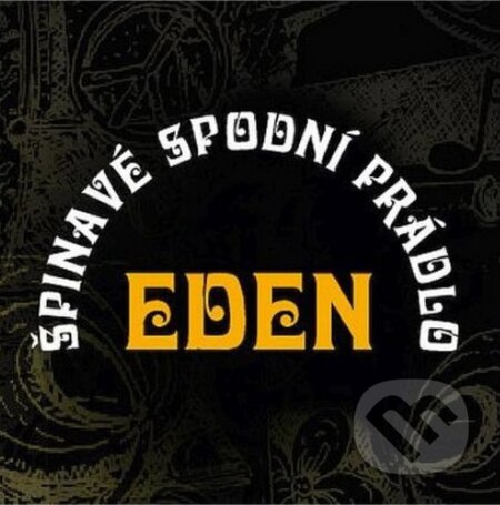 Špinavé spodní prádlo: Eden - Špinavé spodní prádlo, Hudobné albumy, 2021