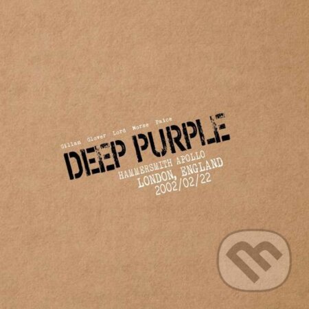 Deep Purple: Live In London 2002 - Deep Purple, Hudobné albumy, 2021
