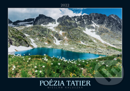 Nástenný kalendár Poézia Tatier 2022 - Wieszlaw Kaluszka, Spektrum grafik, 2021