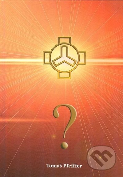 ? (Otazník/Question mark) (česko-anglicky) - Tomáš Pfeiffer - kniha z kategorie Filozofie
