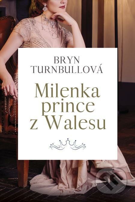 Milenka prince z Walesu - Bryn Turnbullová, BETA - Dobrovský
