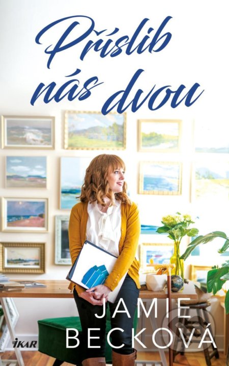 Příslib nás dvou - Jamie Beck - kniha z kategorie Romantická