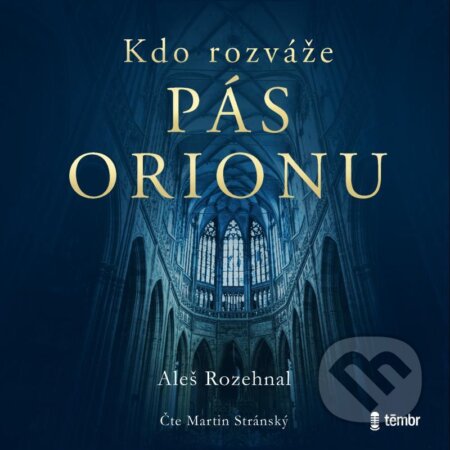 Kdo rozváže pás Orionu - Aleš Rozehnal - audiokniha z kategorie Detektivky, thrillery a horory
