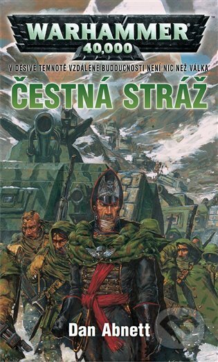 Čestná stráž - Dan Abnett, Polaris, 2020