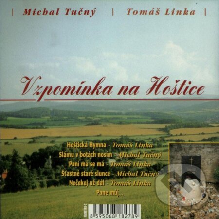 Michal Tučný & Tomáš Linka: Vzpomínka na Hoštice - Michal Tučný, Tomáš Linka, Hudobné albumy, 2002
