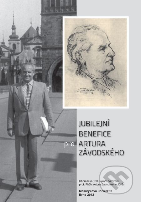 Jubilejní benefice pro Artura Závodského - Miroslav Plešák, Muni Press, 2014