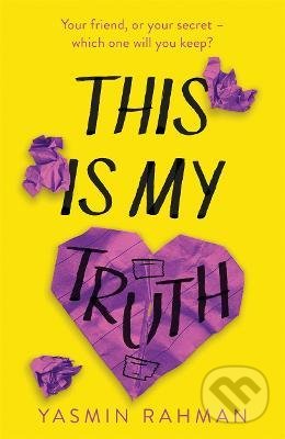 This Is My Truth - Yasmin Rahman - kniha z kategorie Beletrie pro děti