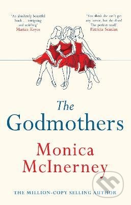 The Godmothers - Monica McInerney, Welbeck, 2021