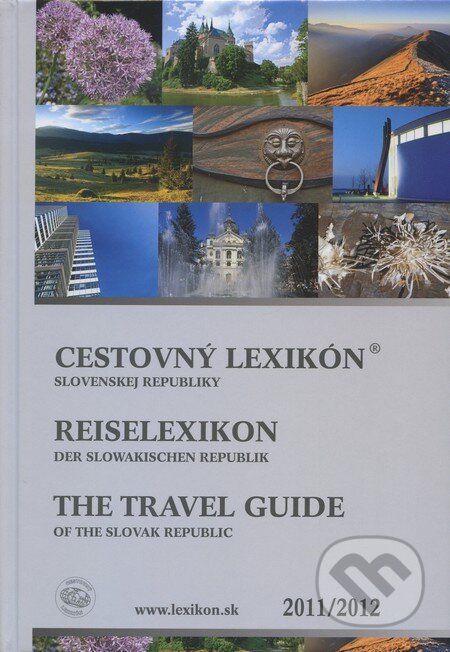 Cestovný lexikón Slovenskej republiky 2011/2012, Astor Slovakia, 2011