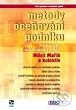 Metody oceňování podniku - Miloš Mařík, Ekopress, 2011