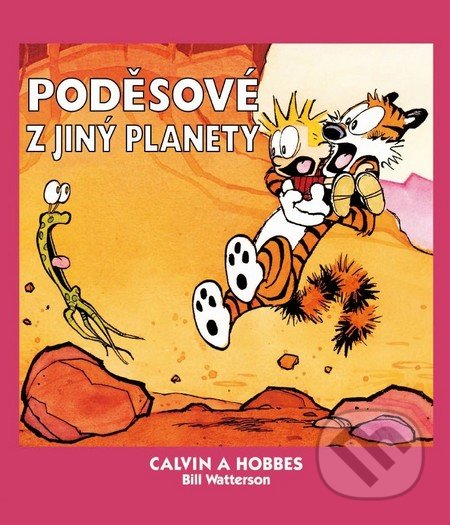 Calvin a Hobbes 4 - Poděsové z jiný planety - Bill Watterson, Crew, 2011