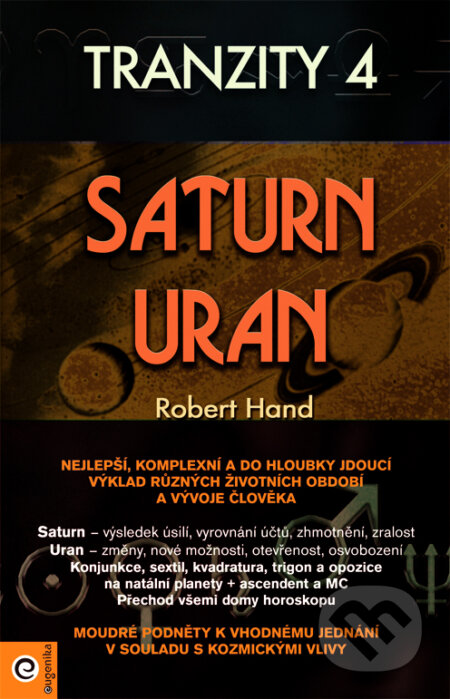 Tranzity 4 - Saturn a Uran - Robert Hand, Eugenika, 2011
