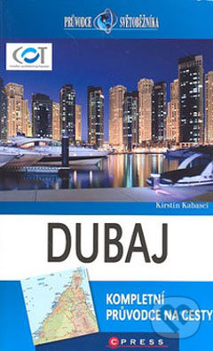 Dubaj - Kirstin Kabasci, Computer Press, 2011