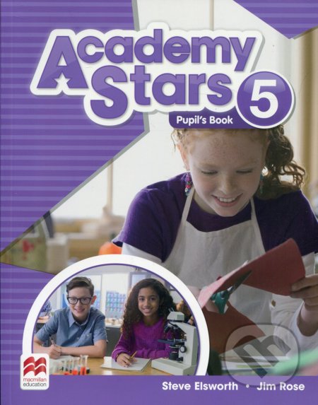 Academy Stars 5 - Pupil's Book - Steve Elsworth, Jim Rose - kniha z kategorie Jazykové učebnice a slovníky