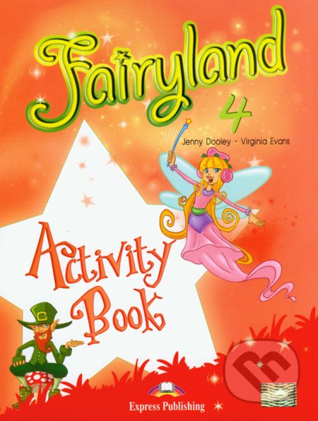 Fairyland 4: Activity Book - Jenny Dooley, Virginia Evans - kniha z kategorie Jazykové učebnice a slovníky
